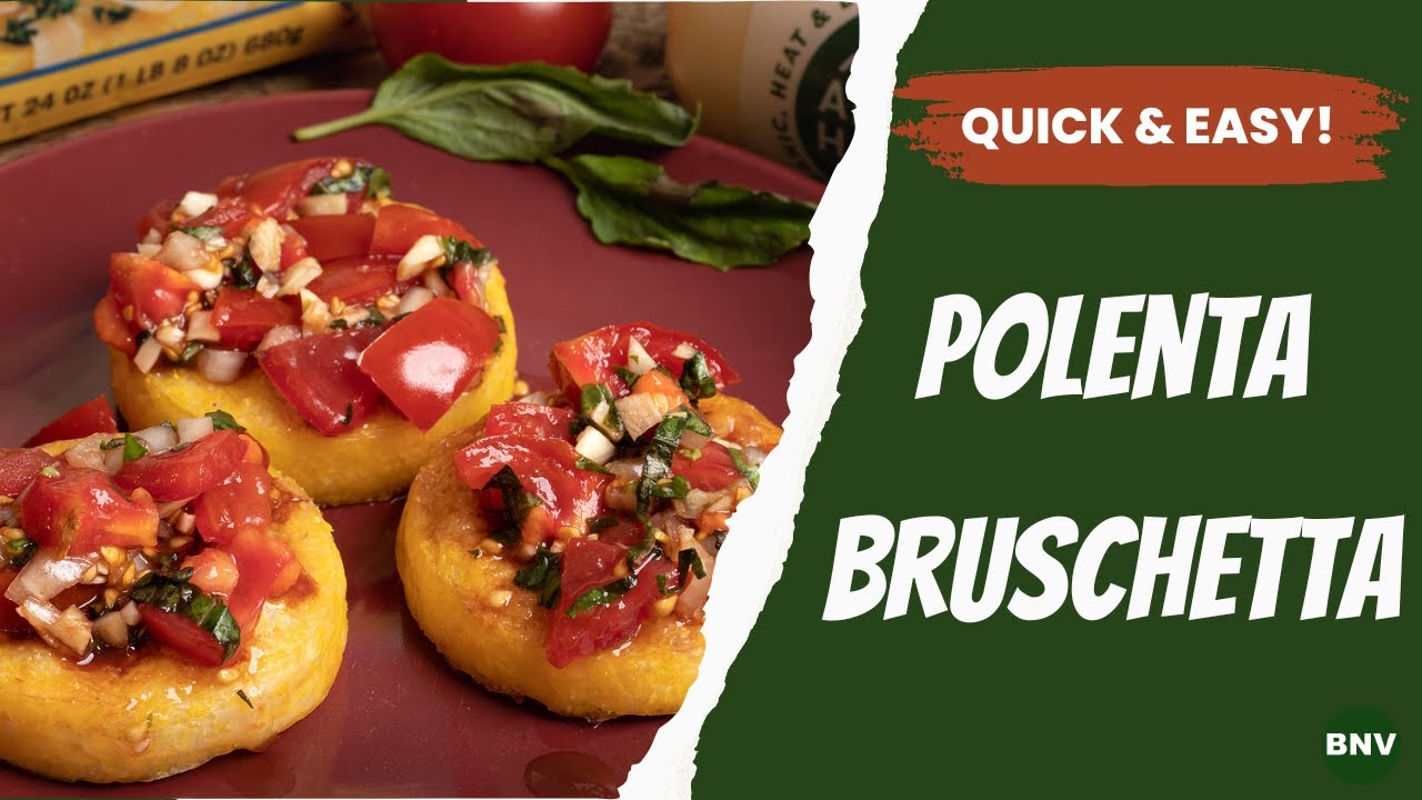 Simple Polenta Bruschetta Recipe