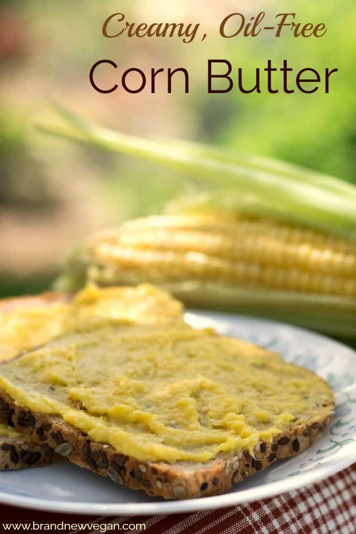 This Vegan Corn Butter changes EVERYTHING! Same creamy texture as butter, but without any of the fat! Perfect for that morning toast or muffin.