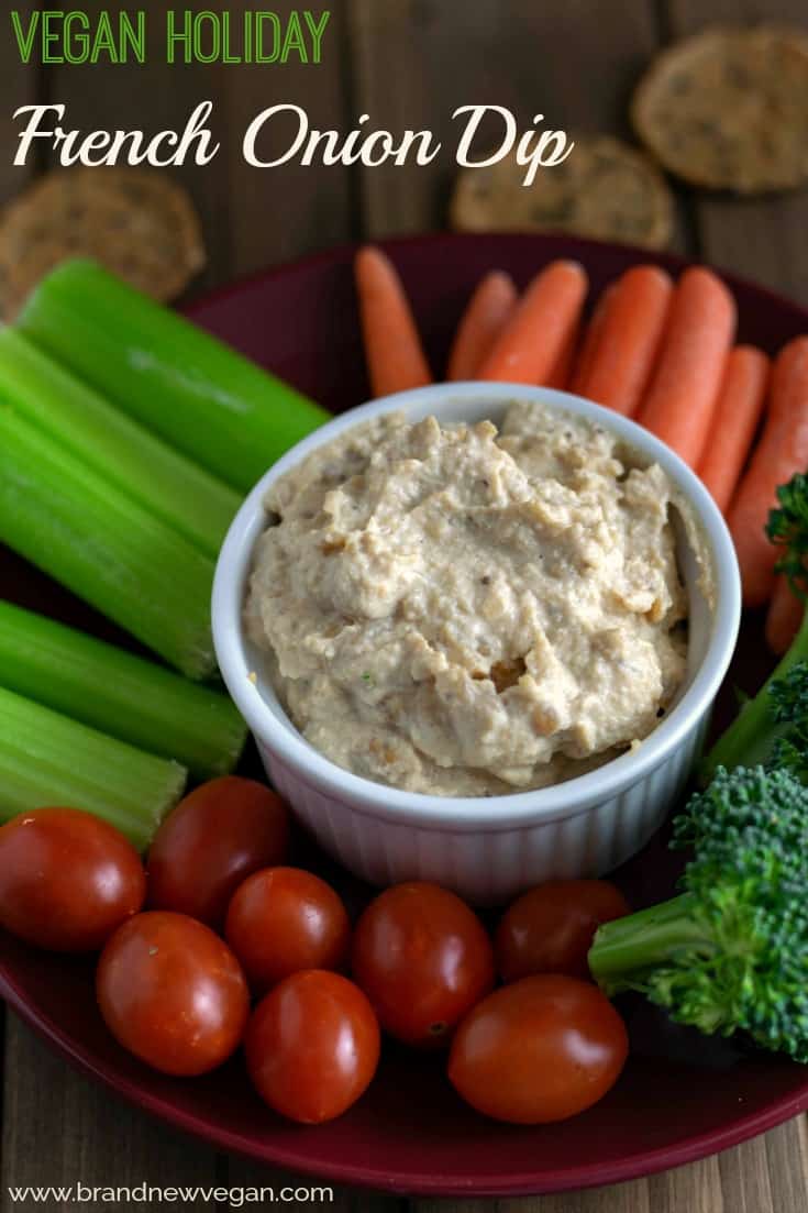 This Vegan French Onion Dip is  perfect for those Holiday Veggie Trays or as a dip to my homemade Potato Chips.  No weird ingredients either! 
