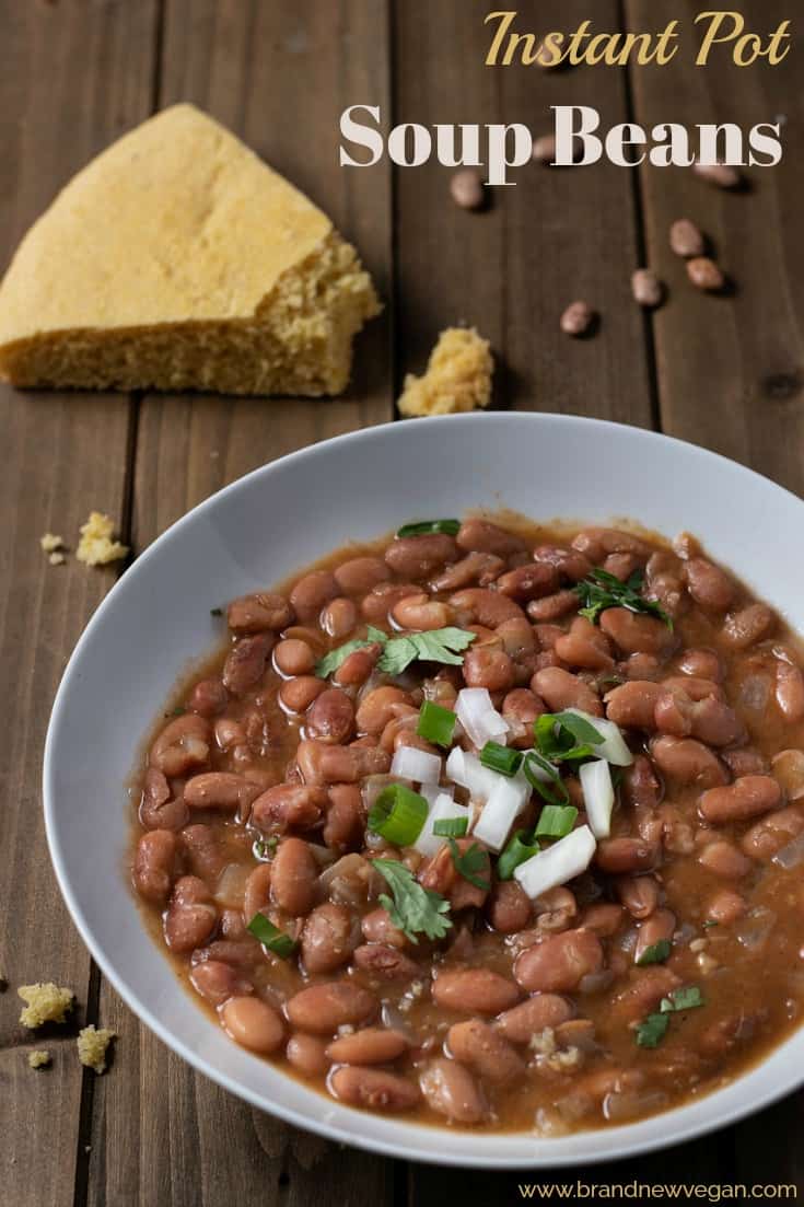 Instant Pot Soup Beans - Brand New Vegan