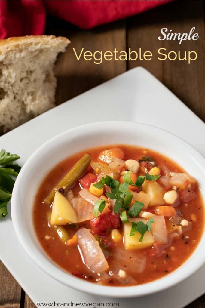 Simple Vegetable Soup Brand New Vegan